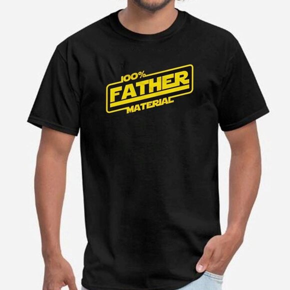 100 Percent Father Material Star Wars Fan Graphic Gift For Dad T-Shirt - Picture 1 of 5